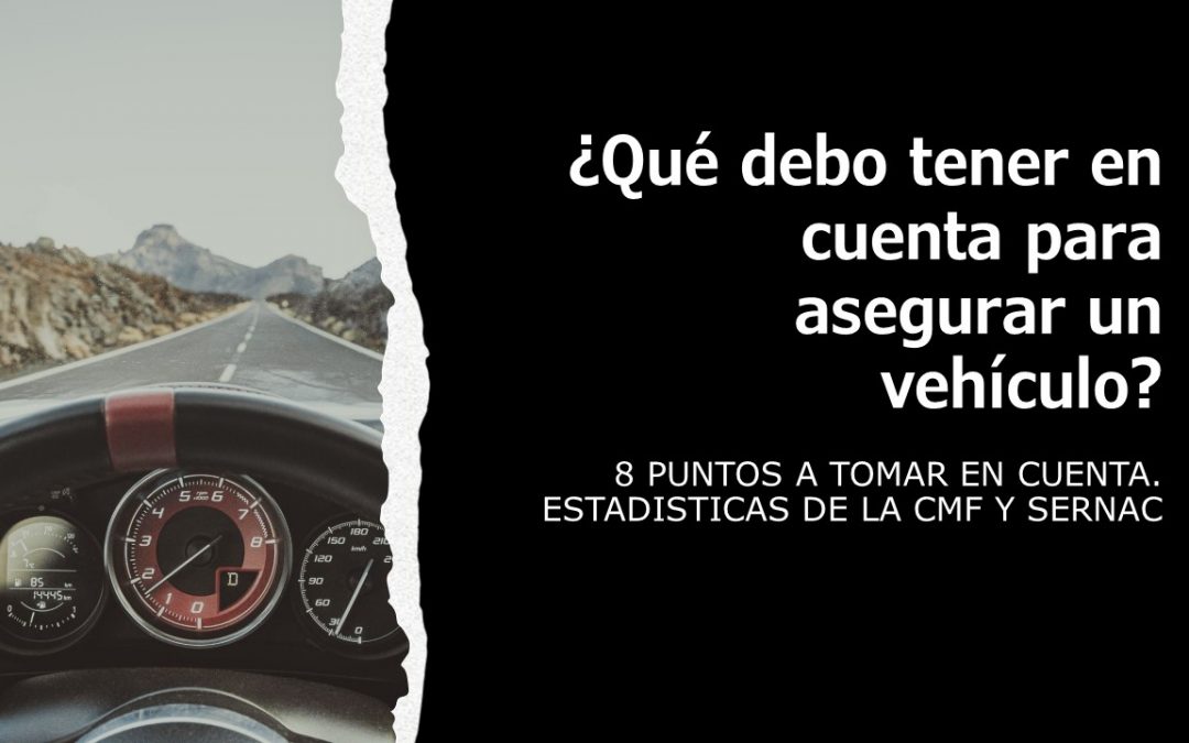 ¿Están brindando las aseguradoras un servicio de calidad? ¿Qué dicen las estadísticas de la CMF y SERNAC? CONOZCA LOS 8 PUNTOS IMPORTANTES.